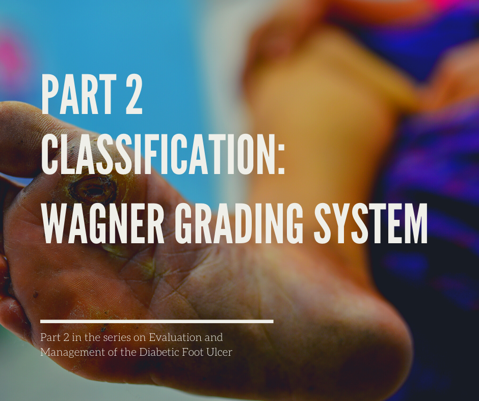 diabetic foot ulcer wagner classification