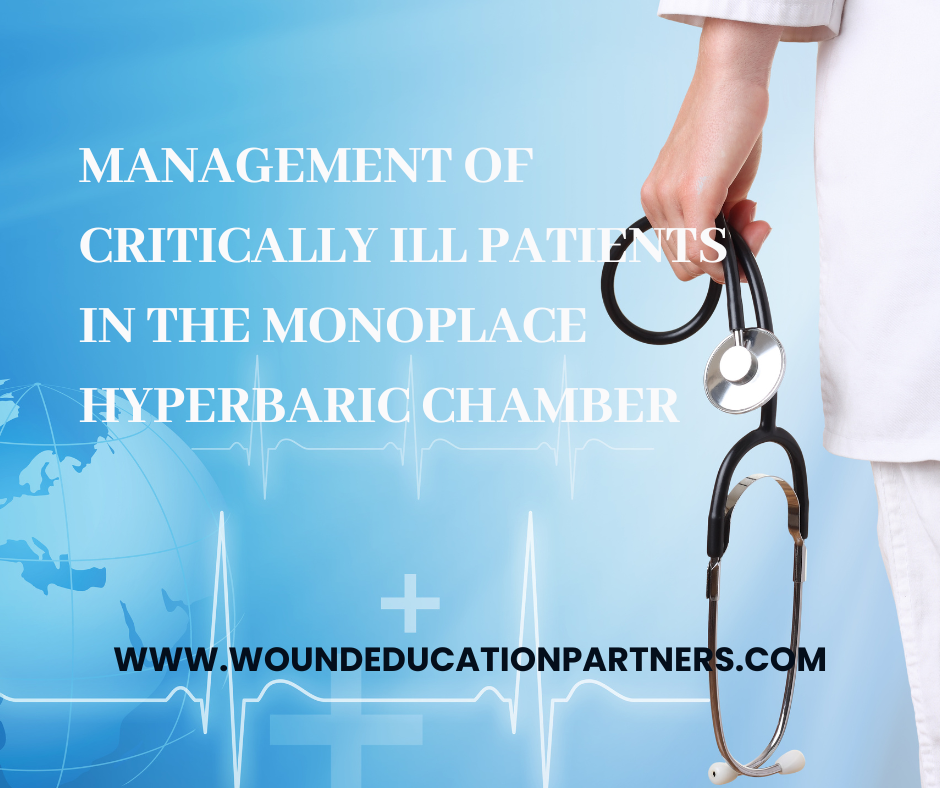 Management of Critically Ill Patients in the Monoplace Hyperbaric Chamber