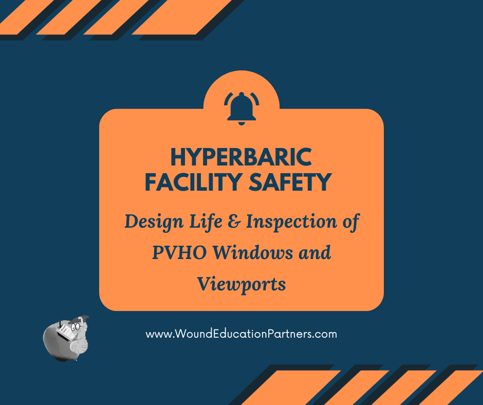 Hyperbaric-Facility-Safety-Design Life & Inspection of PVHO Windows and Viewports