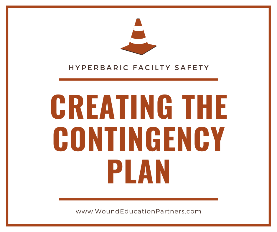 Hyperbaric-Facility-Safety Creating The Contingency Plan
