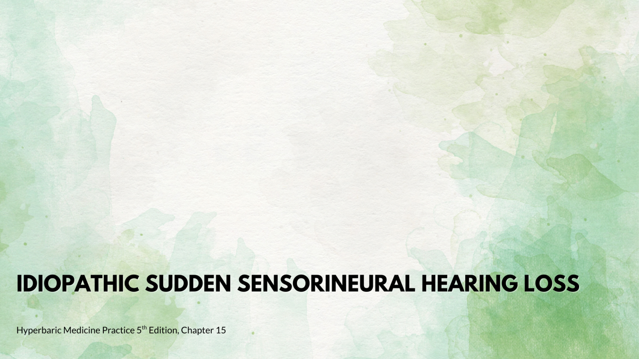 Idiopathic Sudden Sensorineural Hearing Loss